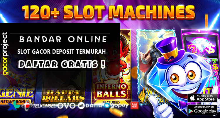 Slot Gacor Deposit Termurah